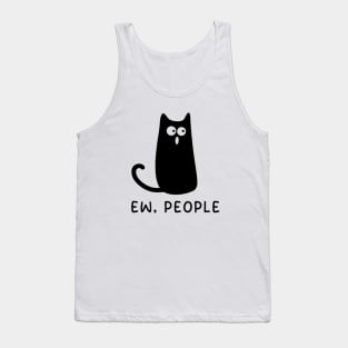 Ew, People Black Cat Funny Cat Lover Gift Tank Top